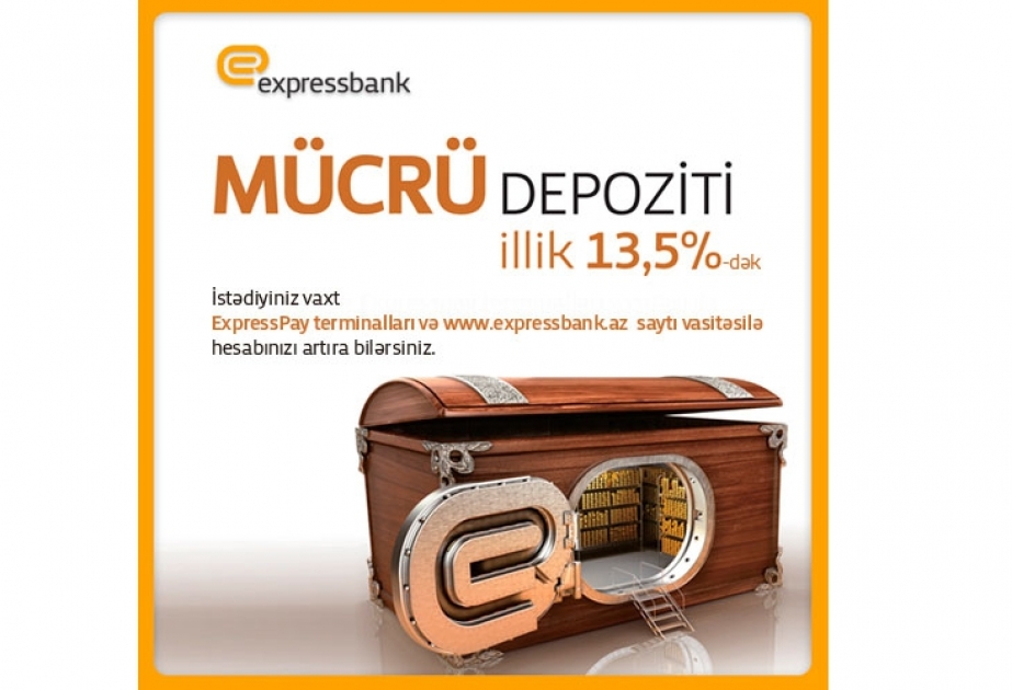 Expressbank предлагает клиентам депозит «Мюджрю»