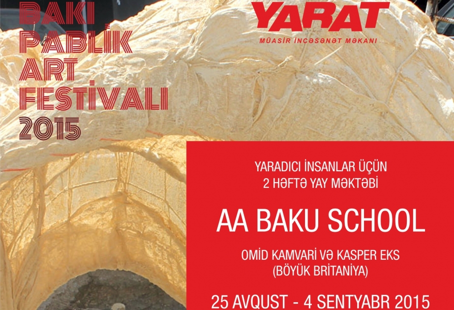 YARAT Contemporary Art Space, Architectural Association School of Architecture to hold workshop in Azerbaijan
