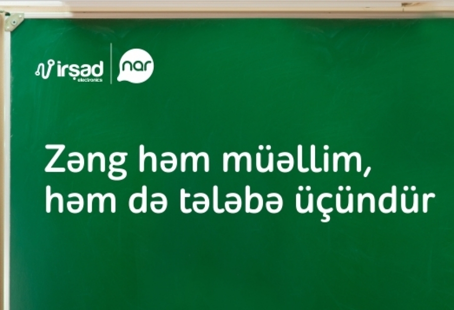 “Nar” müəllim və tələbələr üçün yeni kampaniyaya başlayıb