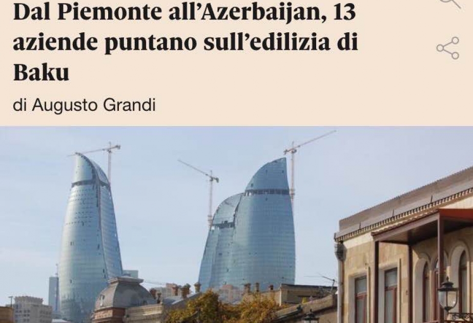 “Il Sole 24 Ore” newspaper highlights favorable environment for Italian companies in Azerbaijan