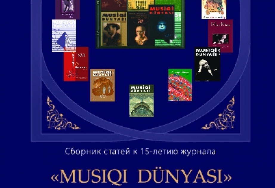 В Москве вышел сборник статей, посвященный 15-летию журнала «Мусиги дуньясы»