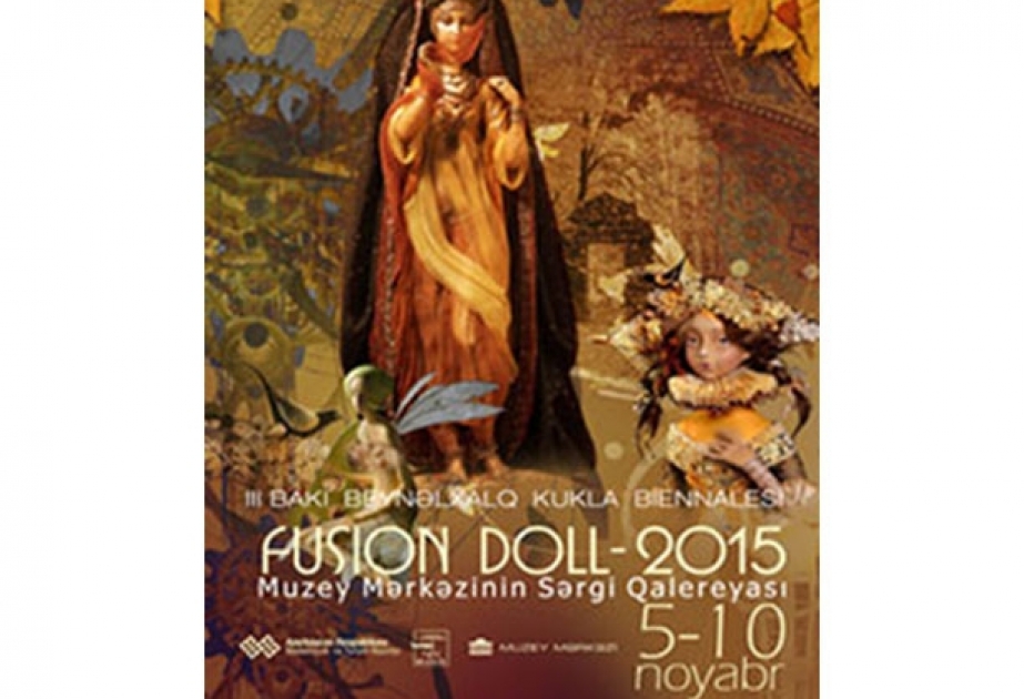 В Баку пройдет III Международная биеннале кукол «Fusion Doll»