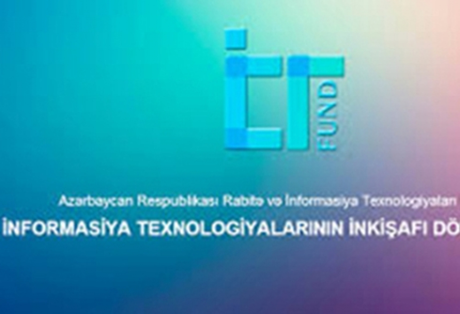İnformasiya Texnologiyalarının İnkişafı Dövlət Fondunun keçirdiyi müsabiqəyə layihələrin qəbulu başa çatıb