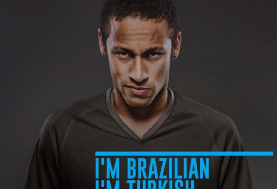 Neymar: Mən türkəm