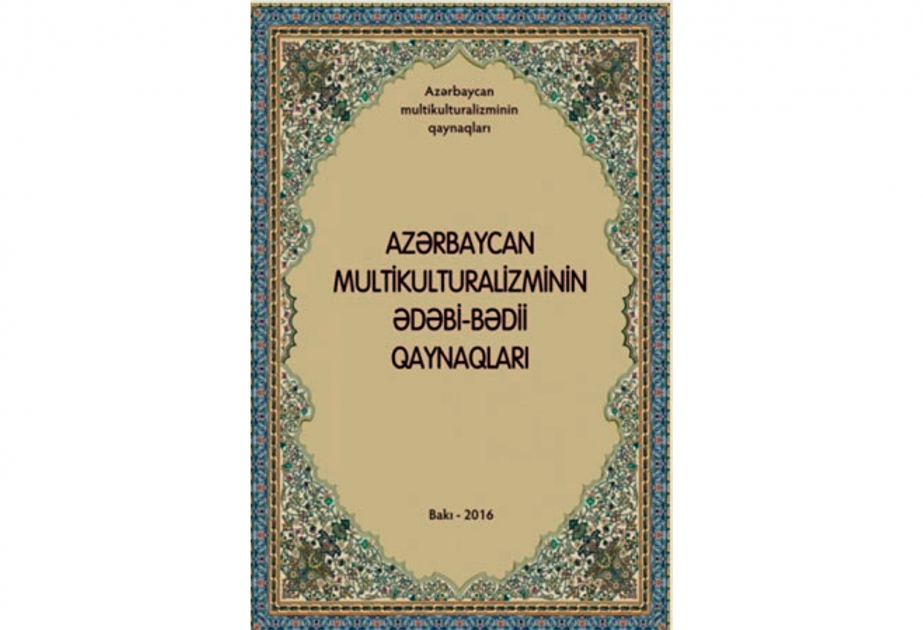 Qəbələnin Nic qəsəbəsində “Azərbaycan multikulturalizminin ədəbi-bədii qaynaqları” kitabının təqdimatı olub