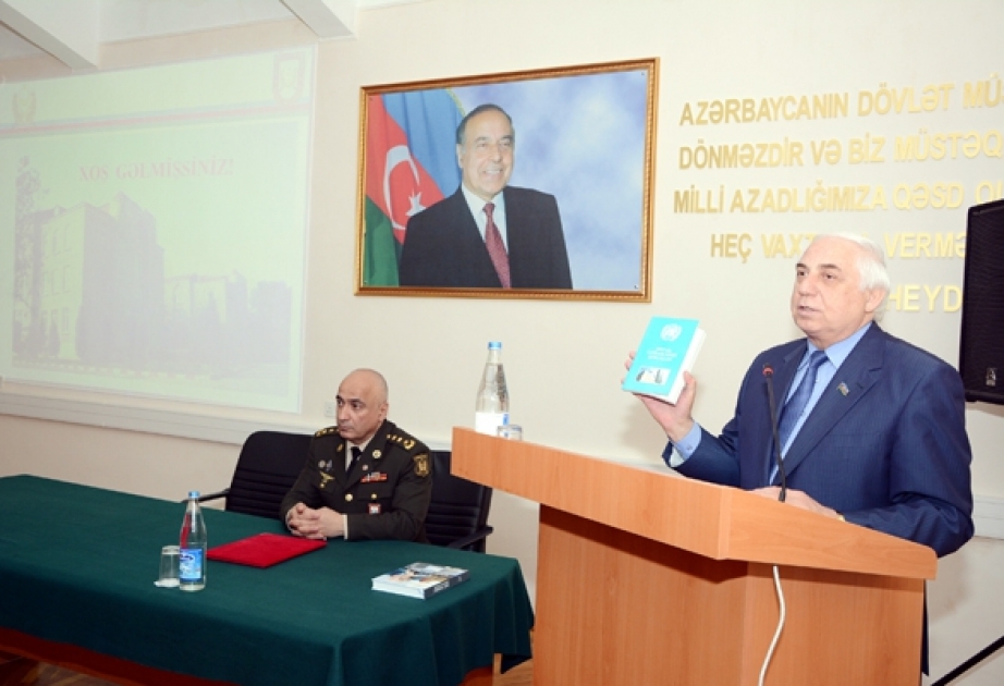 Hərbi Akademiyada “Sosial siyasət və onun milli gücə təsiri” mövzusunda mühazirə dinlənilib
