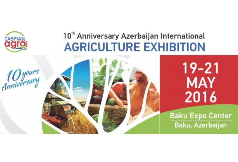 Юбилейная - 10-я Азербайджанская международная выставка «Сельское Хозяйство»