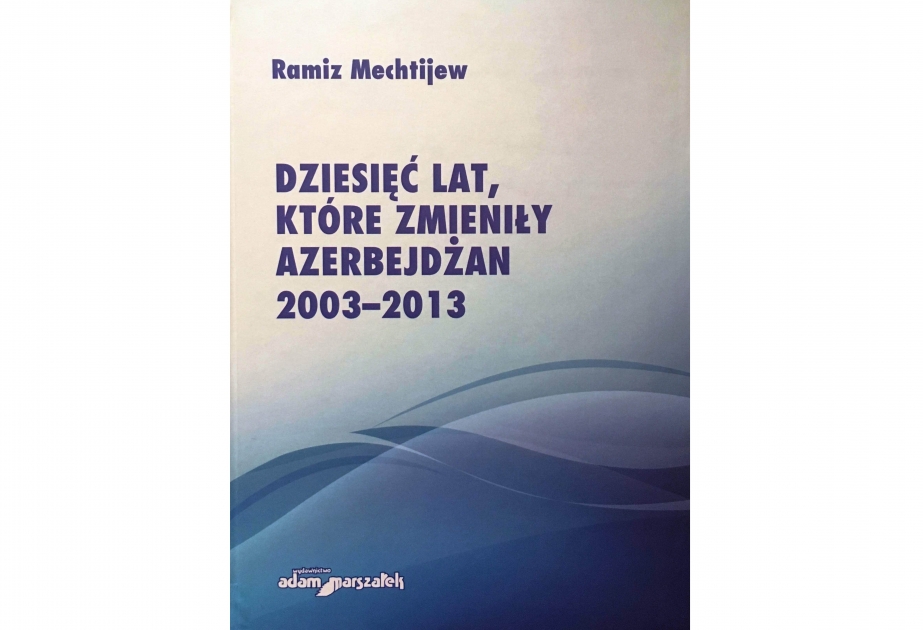 Neues Buch von Akademiemitglied Ramiz Mehdiyev in polnischer Sprache