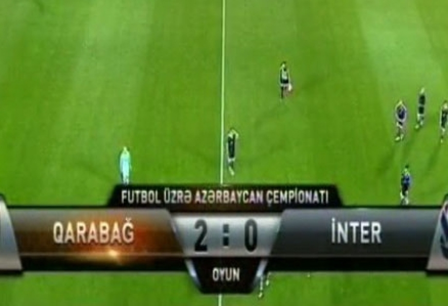 “Qarabağ” doğma meydanda “İnter”i məğlub edərək xal ehtiyatını 72-yə çatdırıb