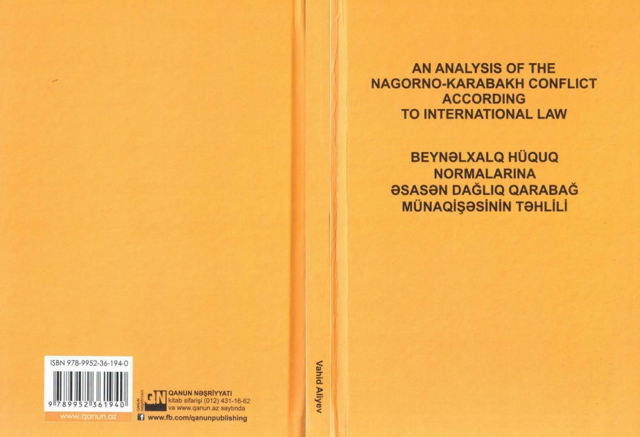 Həmvətənimizin kitabında Dağlıq Qarabağ ətrafında hadisələr ilk dəfə kompleks şəkildə təhlil edilib