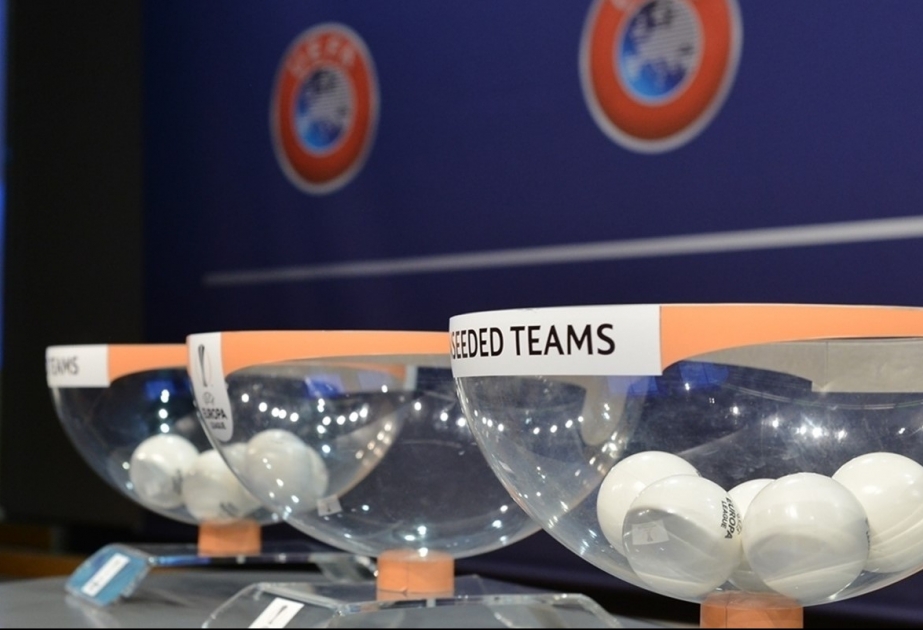 Bu gün UEFA Avropa Liqasının üçüncü təsnifat mərhələsinin püşkü atılacaq