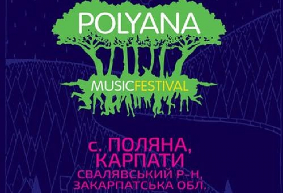 Karpatlarda Polyana Music Festival keçiriləcək