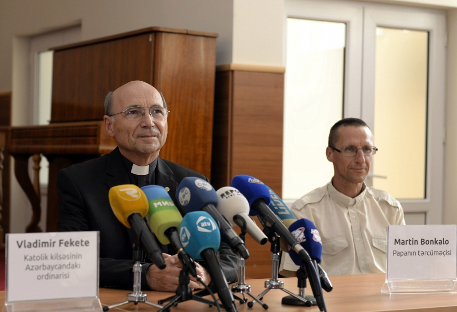 'Pope Francis regards and values Azerbaijan as a tolerant country'