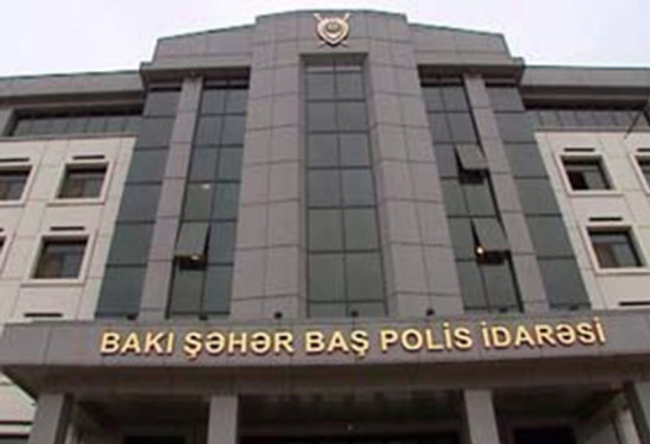 Сообщение Главного управления полиции города Баку