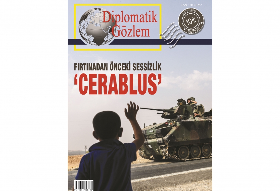 Türkiyənin “Diplomatik müşahidə” jurnalı Ermənistanın Azərbaycana qarşı işğalçılıq siyasətindən bəhs edir