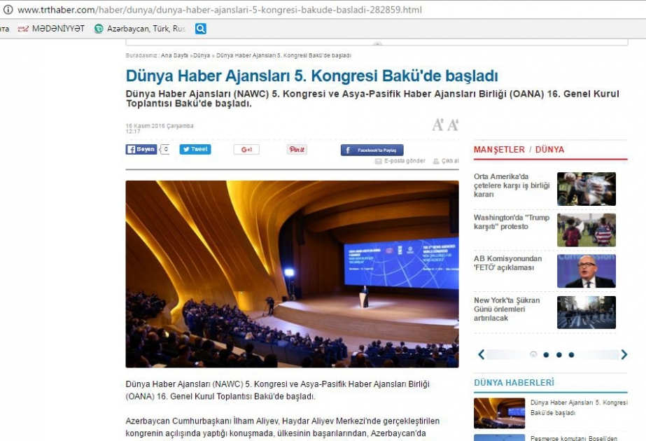 Bakıda Dünya Xəbər Agentliklərinin V Konqresinin və OANA-nın XVI Baş Assambleyasının birgə açılış mərasimi Türkiyə mediasının diqqət mərkəzindədir