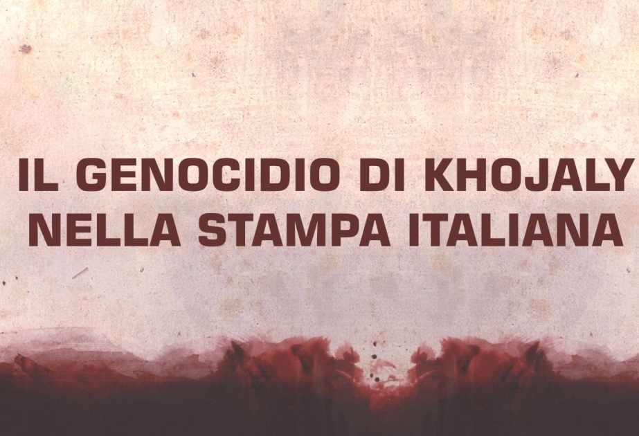 Khojaly commemorative events in Italian media spotlight