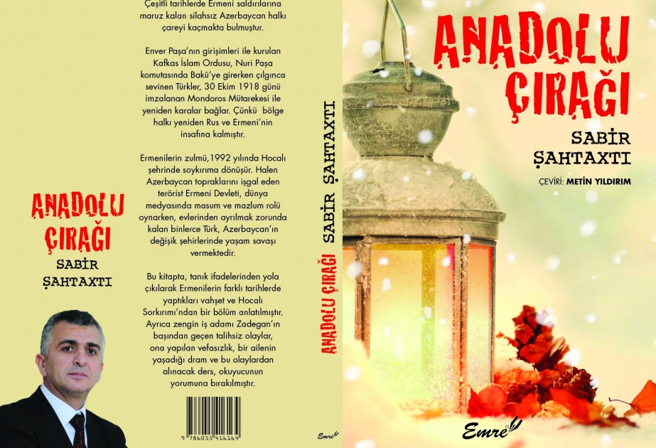 AZƏRTAC-ın xüsusi müxbirinin erməni cinayətlərini ifşa edən kitabı İstanbulda nəşr olunub