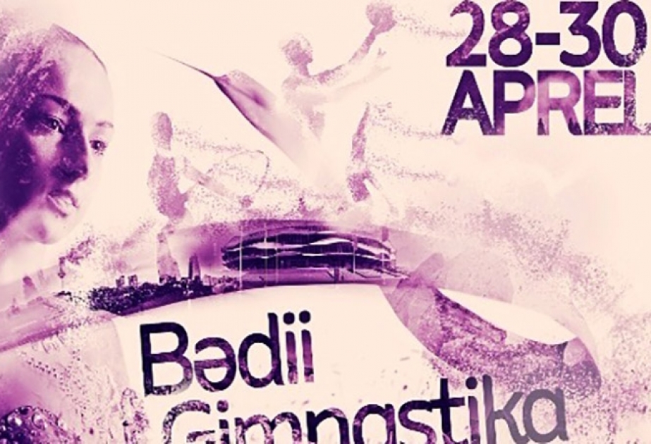 Bakı bədii gimnastika üzrə dünya kuboku yarışının növbəti mərhələsinə ev sahibliyi edəcək