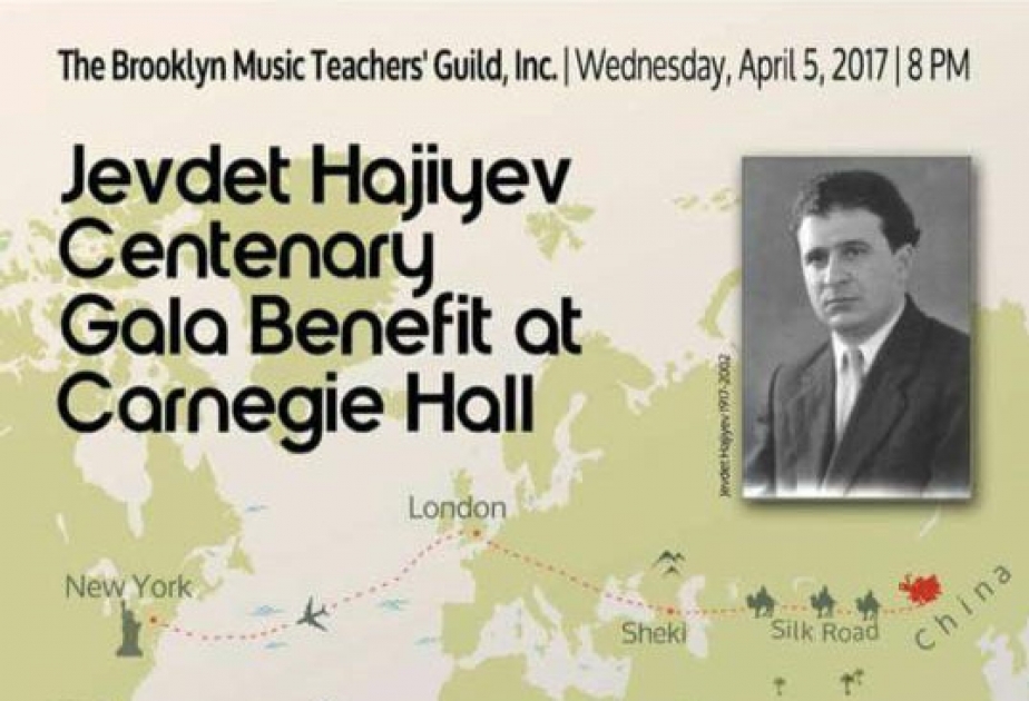 Concert celebrating centenary of Jevdet Hajiyev held in New York