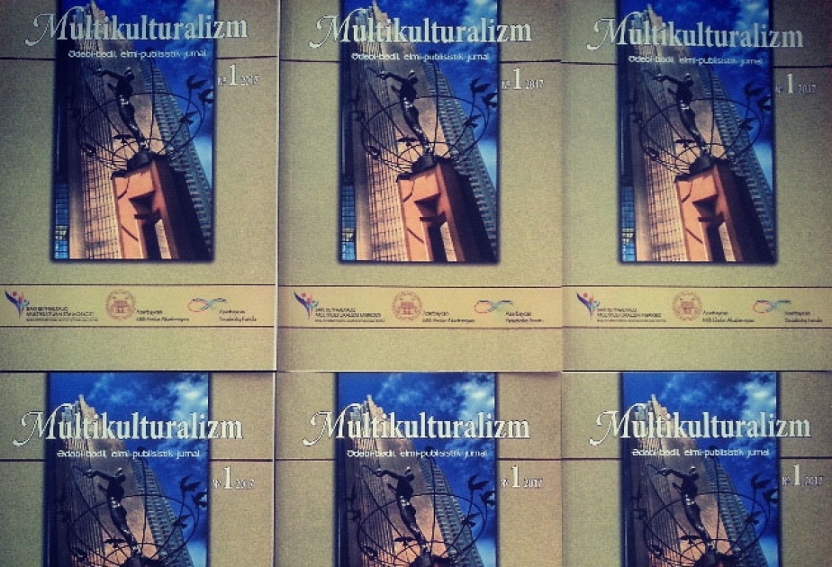 “Multikulturalizm” jurnalının 2017-ci il üçün birinci sayı işıq üzü görüb