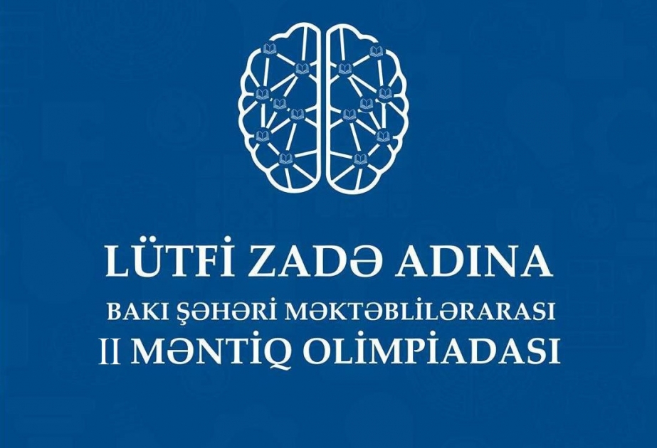 Lütfi Zadə adına ikinci məntiq olimpiadasının nəticələri açıqlanıb