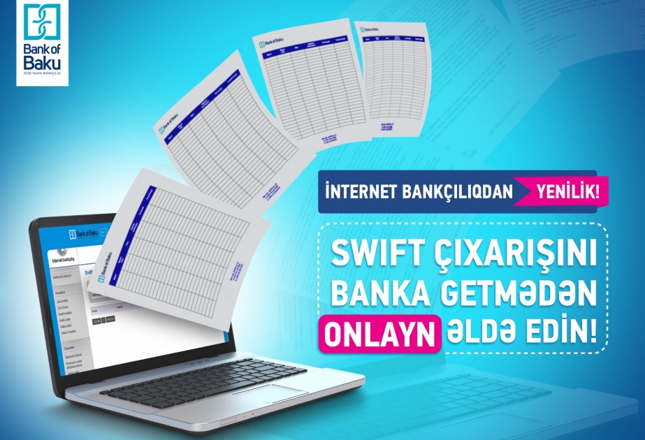 Bank of Baku совершенствует услугу интернет банкинг с помощью новых функций