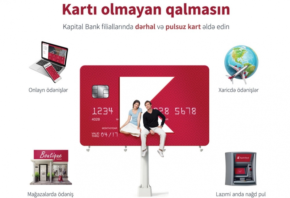 “Kapital Bank” 2 illik Visa kartlarını pulsuz təklif edir