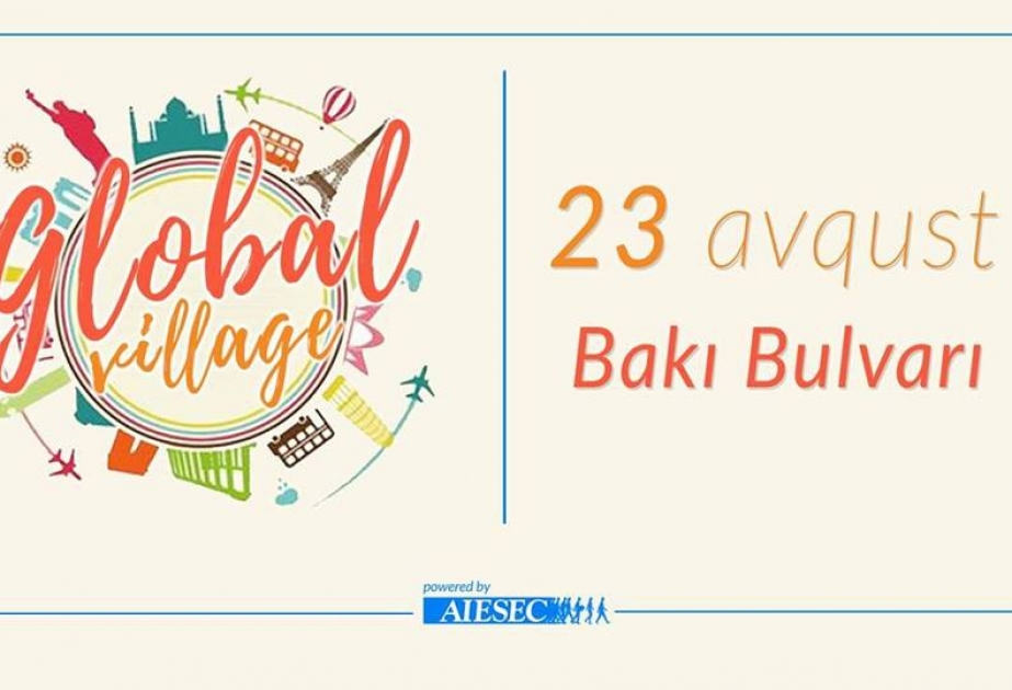 Bakıda növbəti “Global Village” mədəniyyət festivalı