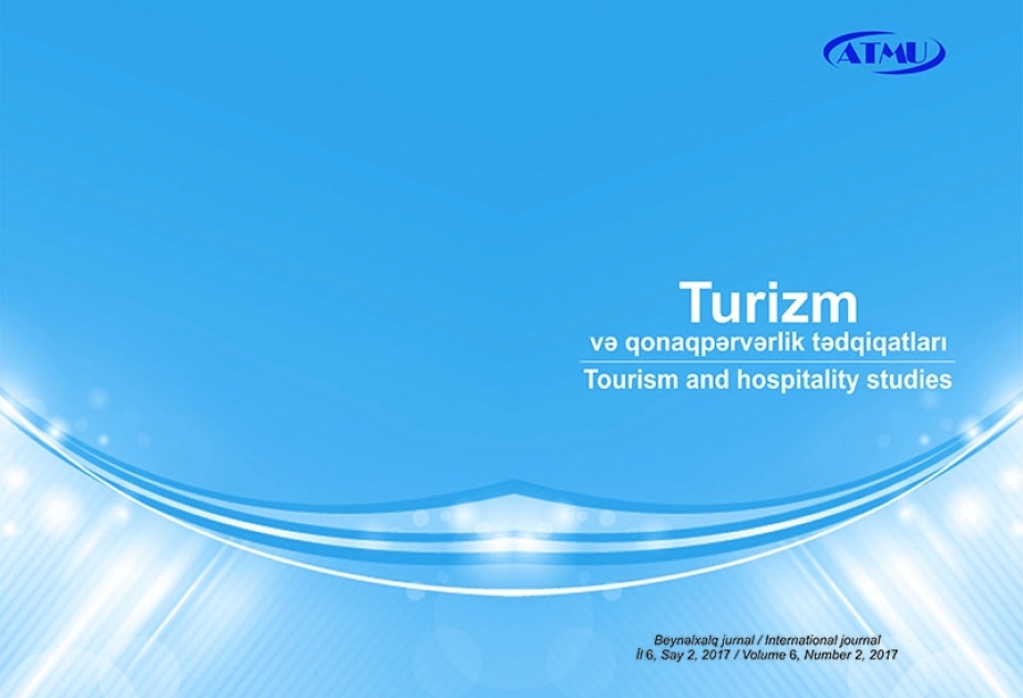 “Turizm və qonaqpərvərlik tədqiqatları” beynəlxalq elmi jurnalının ikinci sayı çapdan çıxıb