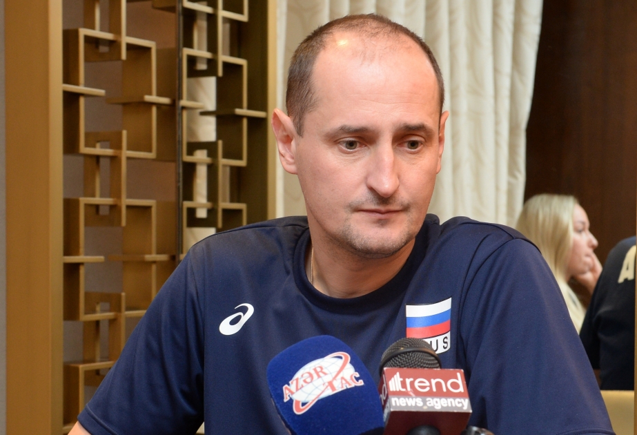 Rusiya voleybol yığmasının baş məşqçisi: Biz Bakıya yaxşı oyun göstərmək üçün gəlmişik