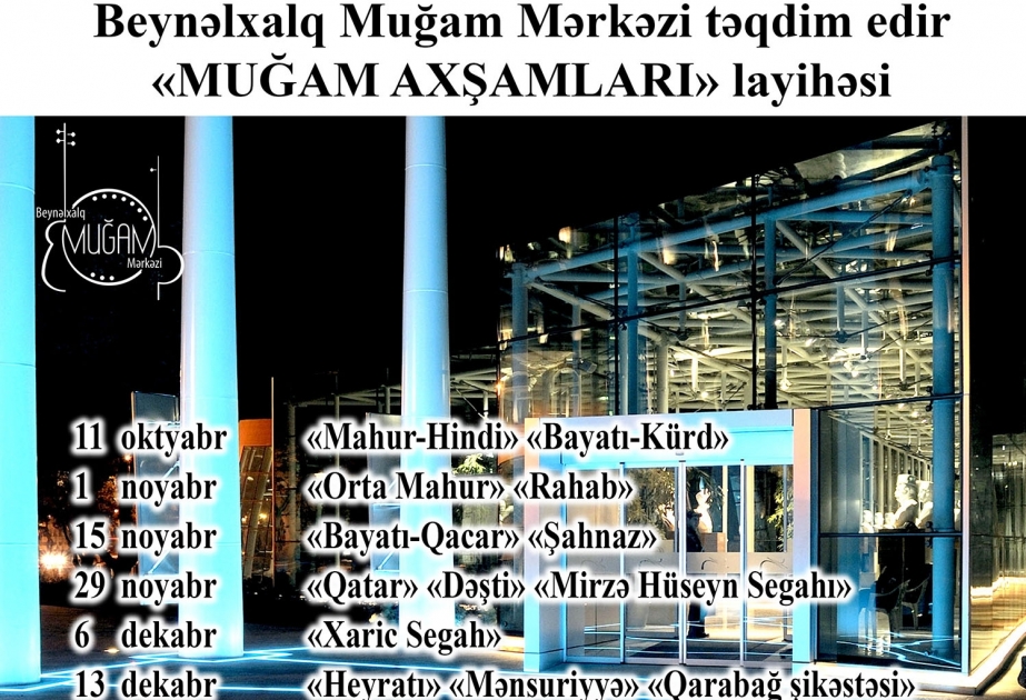 “Muğam axşamları” layihəsinin ikinci mərhələsinə start veriləcək