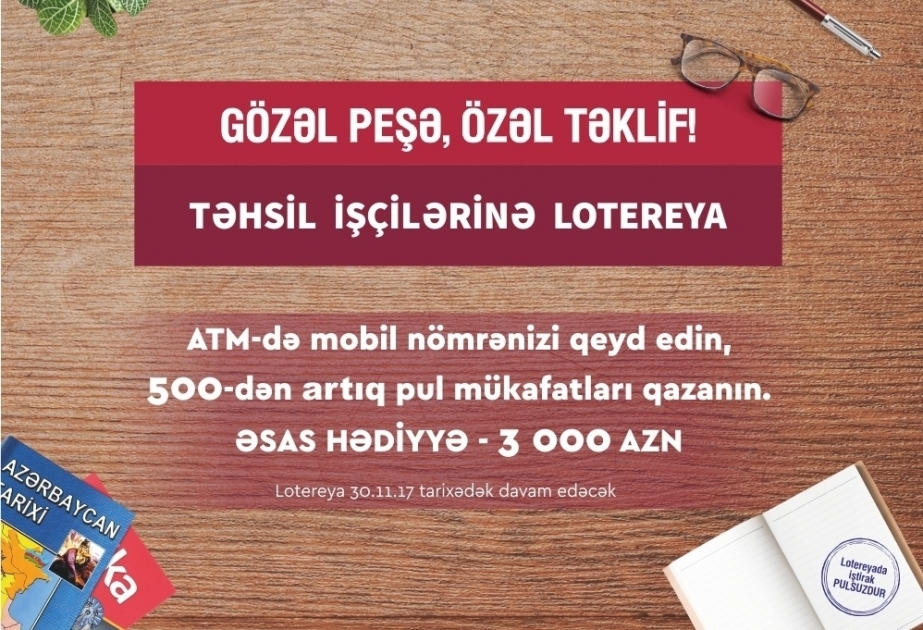 Работники образования смогут выиграть 3000 манатов от Kapital Bank