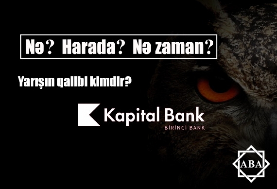“Kapital Bank” “Nə? Harada? Nə zaman?” yarışının qalibi olub