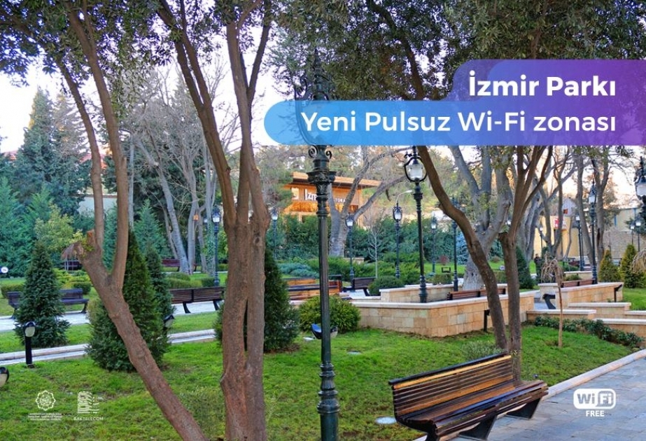 Paytaxtın “İzmir” parkı da “Pulsuz Wi-Fi”la təmin olunub
