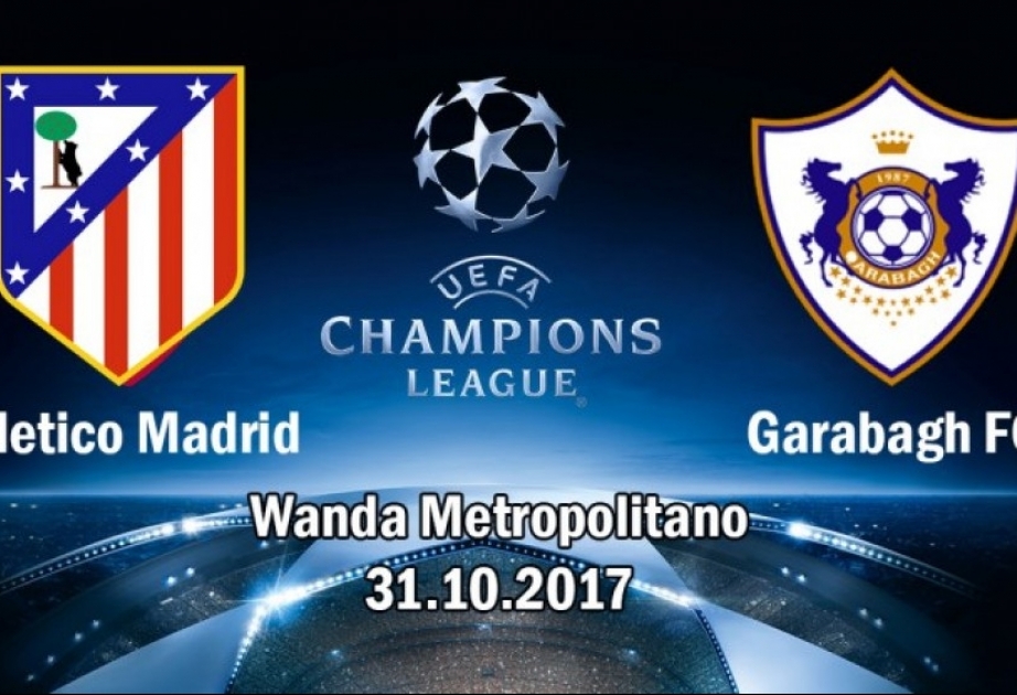 UEFA Çempionlar Liqası: "Atletiko" və "Qarabağ" komandalarının start heyətləri açıqlanıb