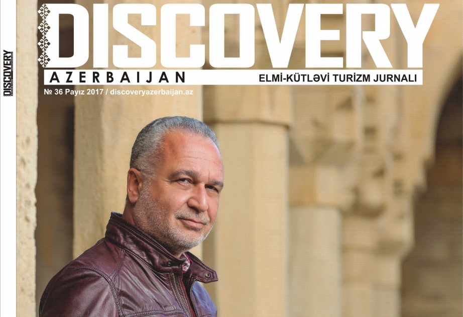 “Discovery Azerbaijan” jurnalının yeni nömrəsində