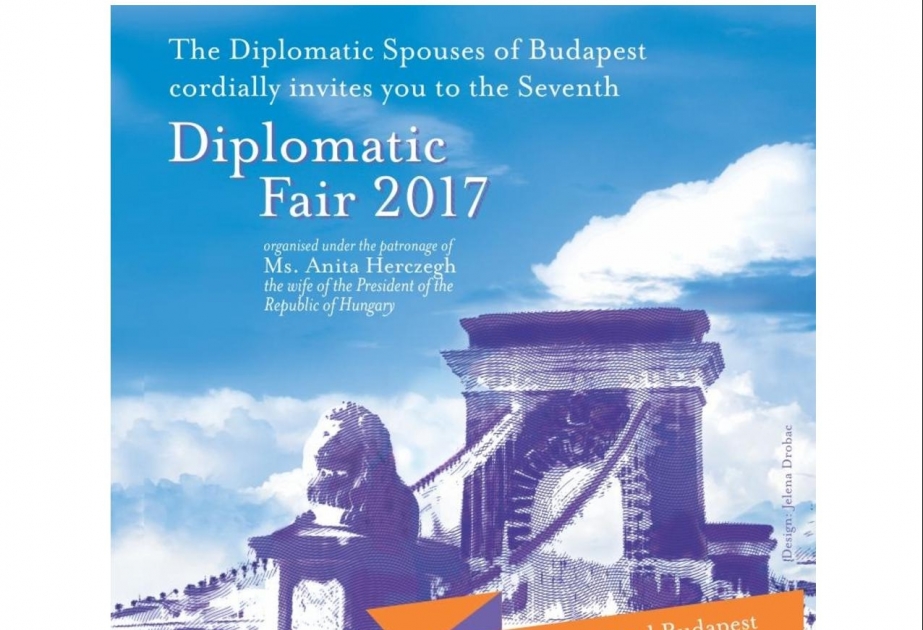 Macarıstanda keçiriləcək Diplomatik Yarmarkada Azərbaycanın səfirliyi də təmsil olunacaq