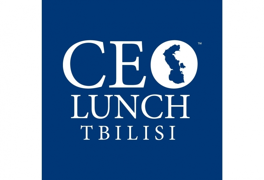 CEO Lunch Tbilisi və biznes-foruma qeydiyyat davam edir