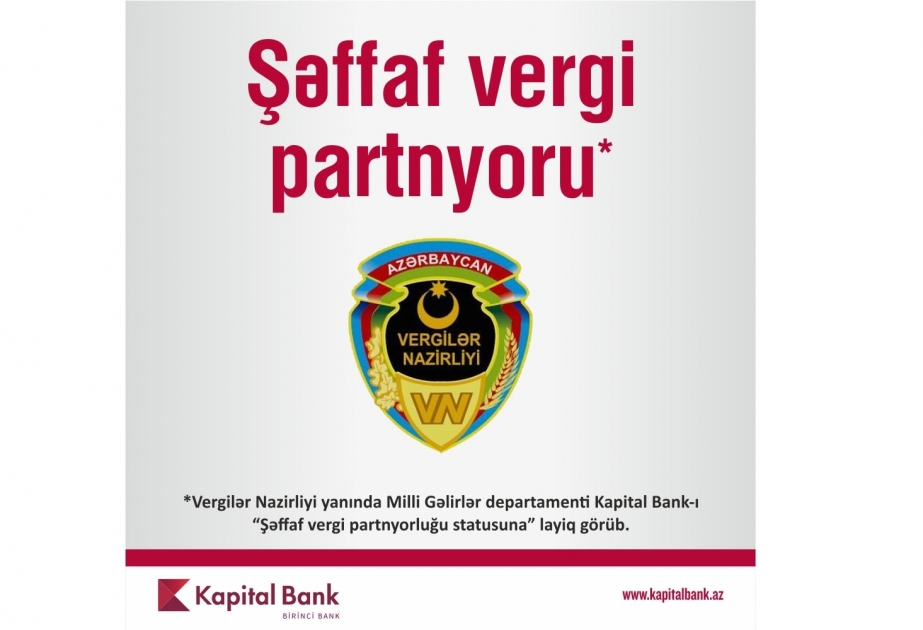 Kapital Bank получил статус «Транспарентного налогового партнера»