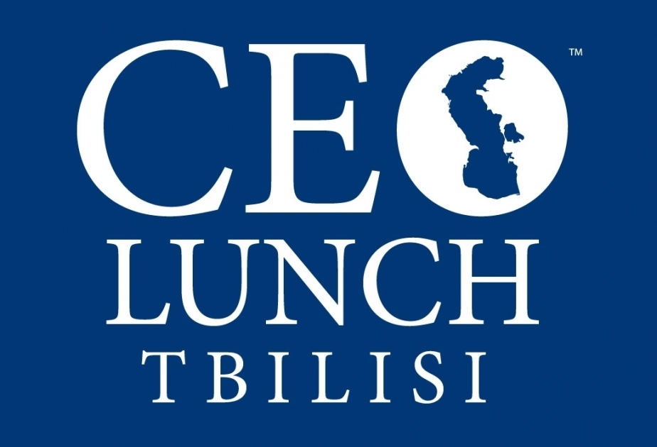 Biznes-forum və CEO Lunch Tbilisi dekabrın 15-də keçiriləcək