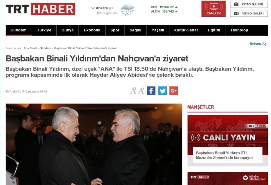 Турецкие СМИ широко осветили визит премьер-министра Бинали Йылдырыма в Нахчыван