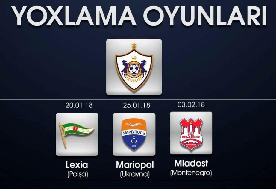 FC Qarabag to take on Polish, Ukrainian and Montenegrin clubs in Antalya