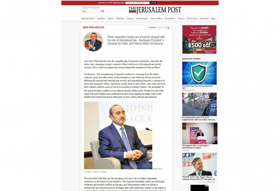 The Jerusalem Post: Ethnic separatism tendencies should be stopped with the rule of international law, Azerbaijani President`s Assistant for Public and Political Affairs Ali Hasanov
