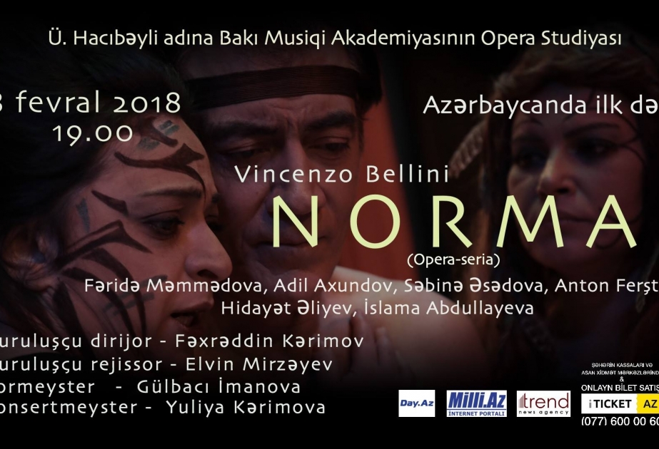 “Norma” operası ilk dəfə Bakıda səhnəyə qoyulacaq