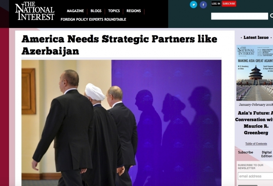 The National Interest: America Needs Strategic Partners like Azerbaijan