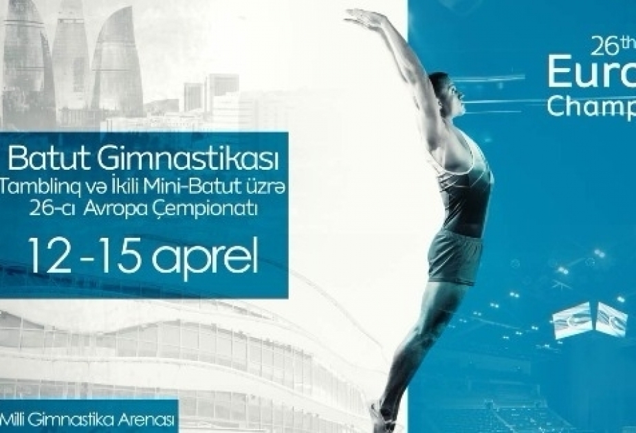 More than 400 athletes from 51 countries to compete in European Gymnastics Championships in Azerbaijan
