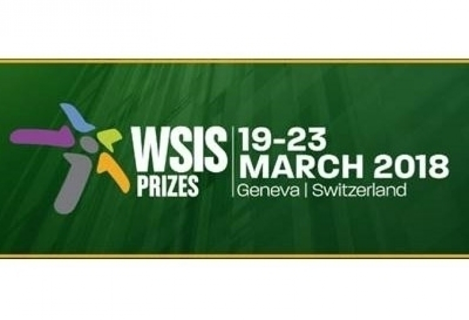 Azerbaijan projects nominated for WSIS-2018 contest