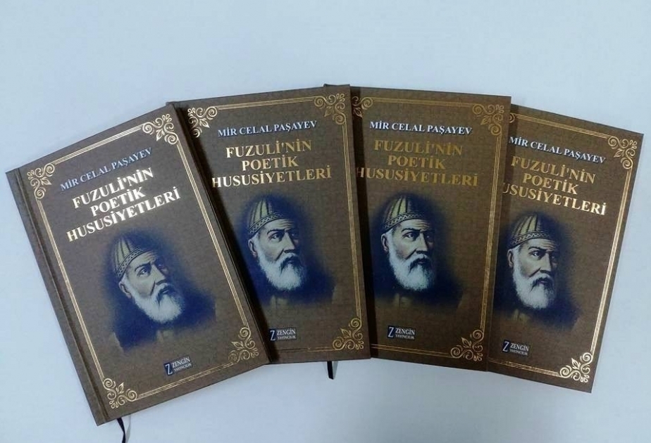 Научный труд Мир Джалала Пашаева «Поэтические особенности Физули» издан в Турции