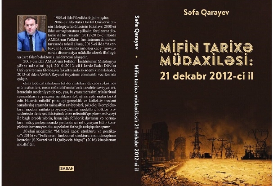 Yeni nəşr: “Mifin tarixə müdaxiləsi: 21 dekabr 2012-ci il”